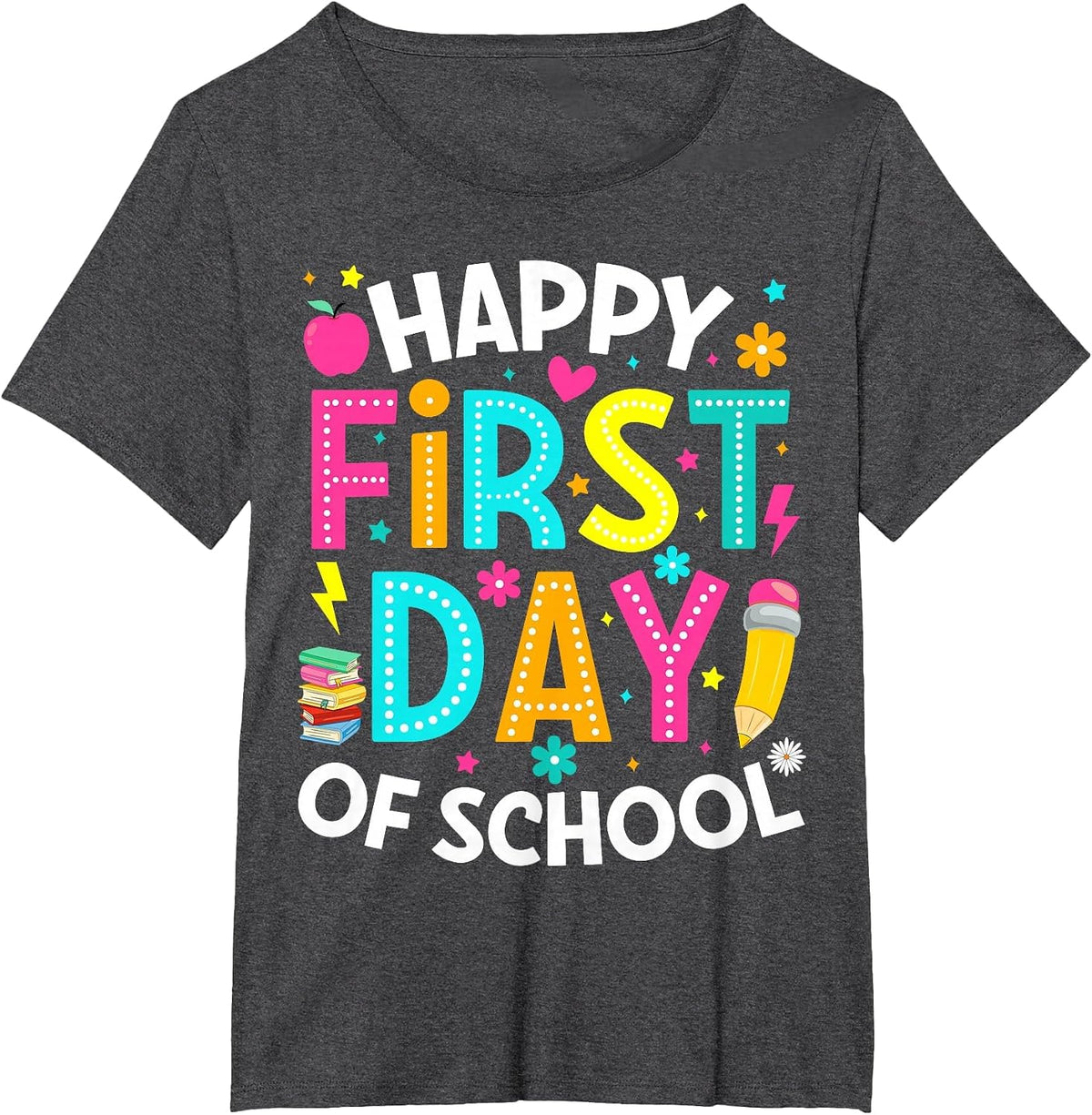 Happy First Day of School Pencil Teacher Back to School T-Shirt - Dark Heather Grey
