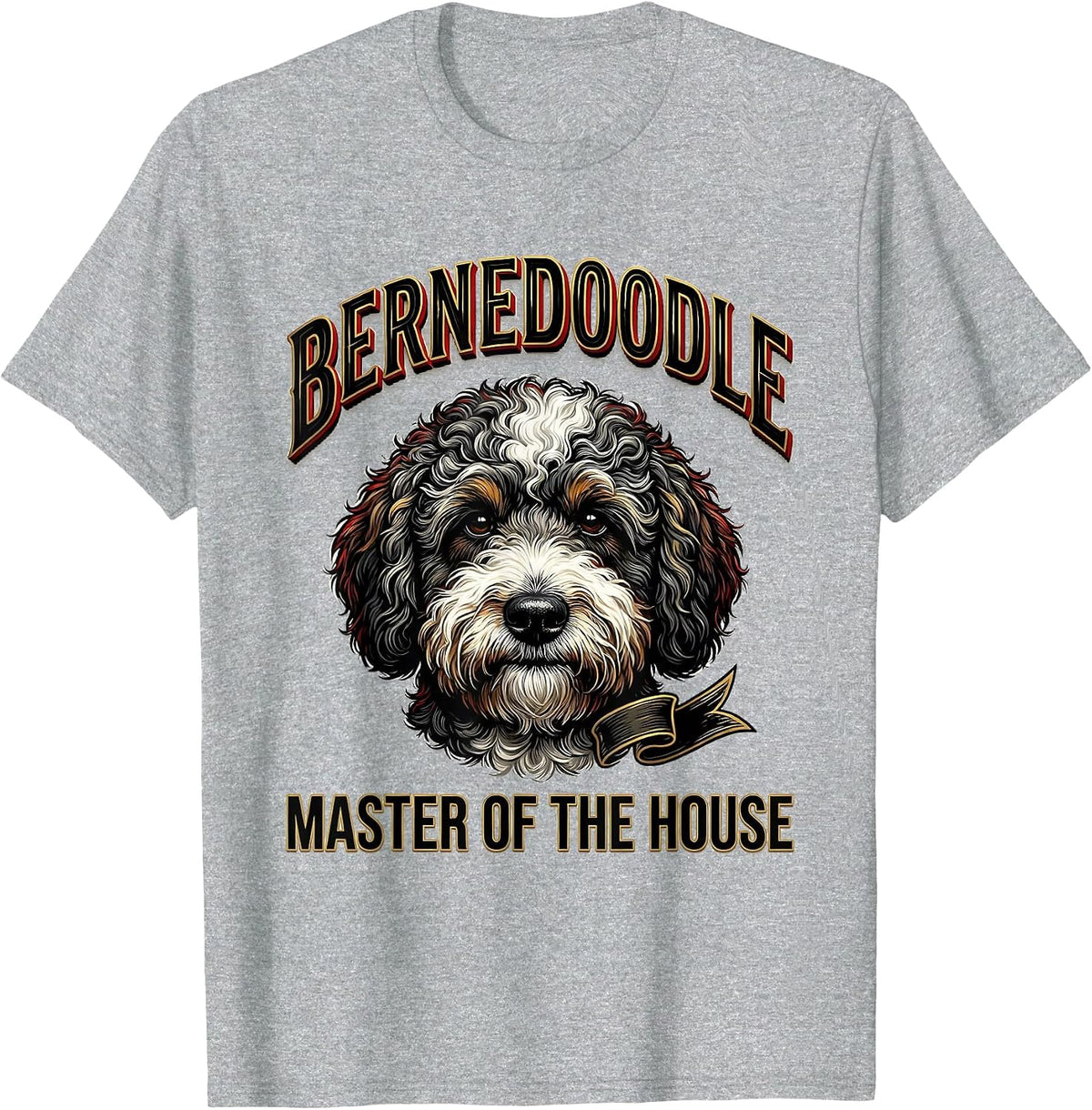 Men's Bernedoodle Master Of The House Funny Dog Owner Humor T-Shirt - Heather Grey