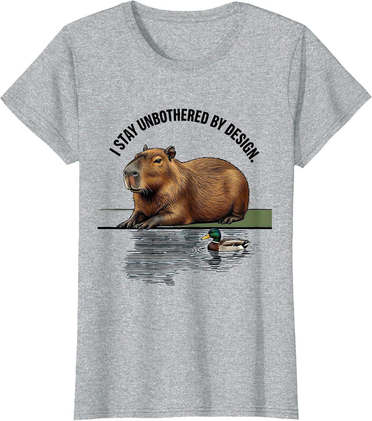 Women's I Stay Unbothered By Design Funny Capybara Meme Humor T-Shirt - Heather Grey