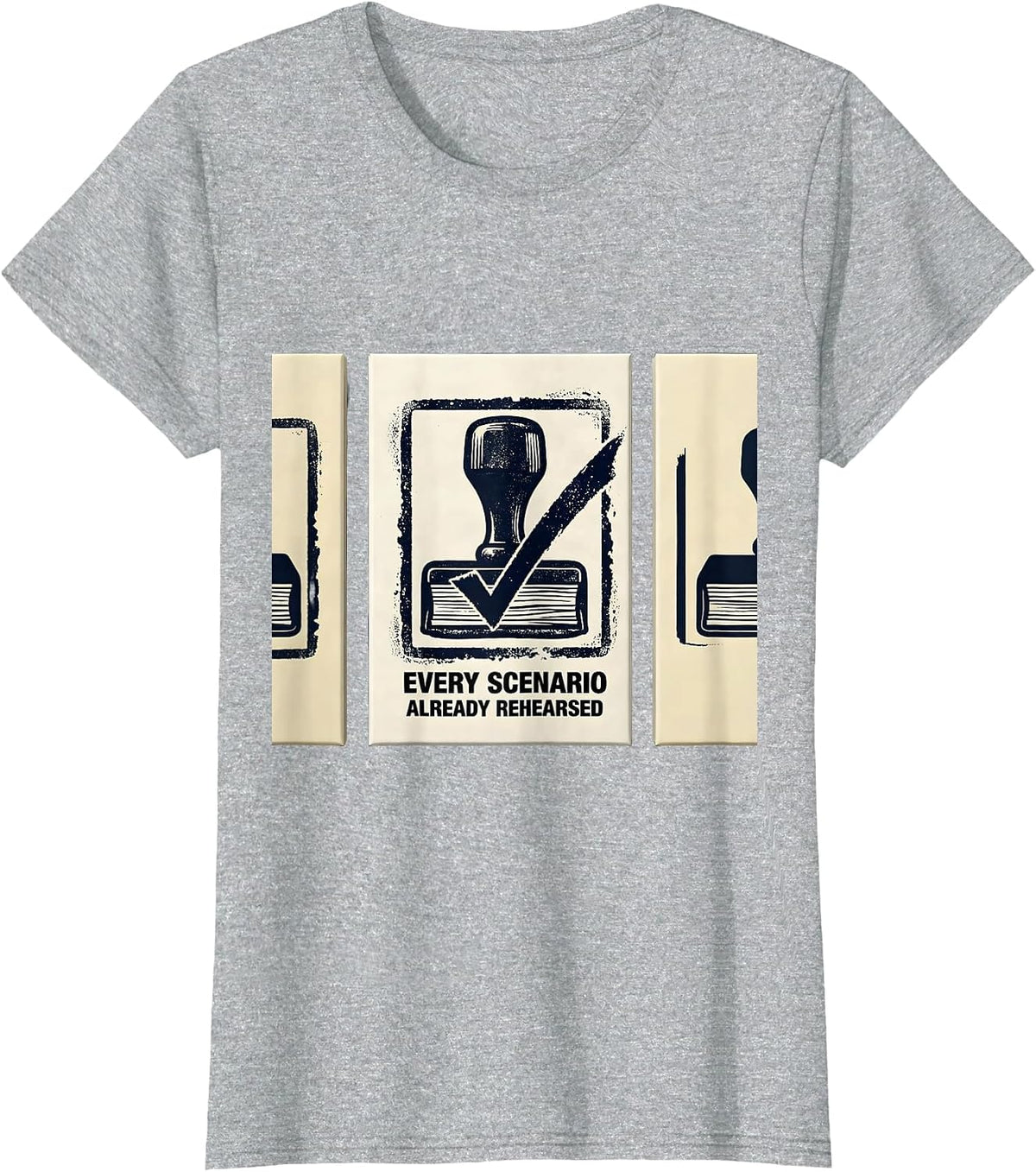 Women's Every Scenario Already Rehearsed Funny English Teacher Humor T-Shirt - Heather Grey