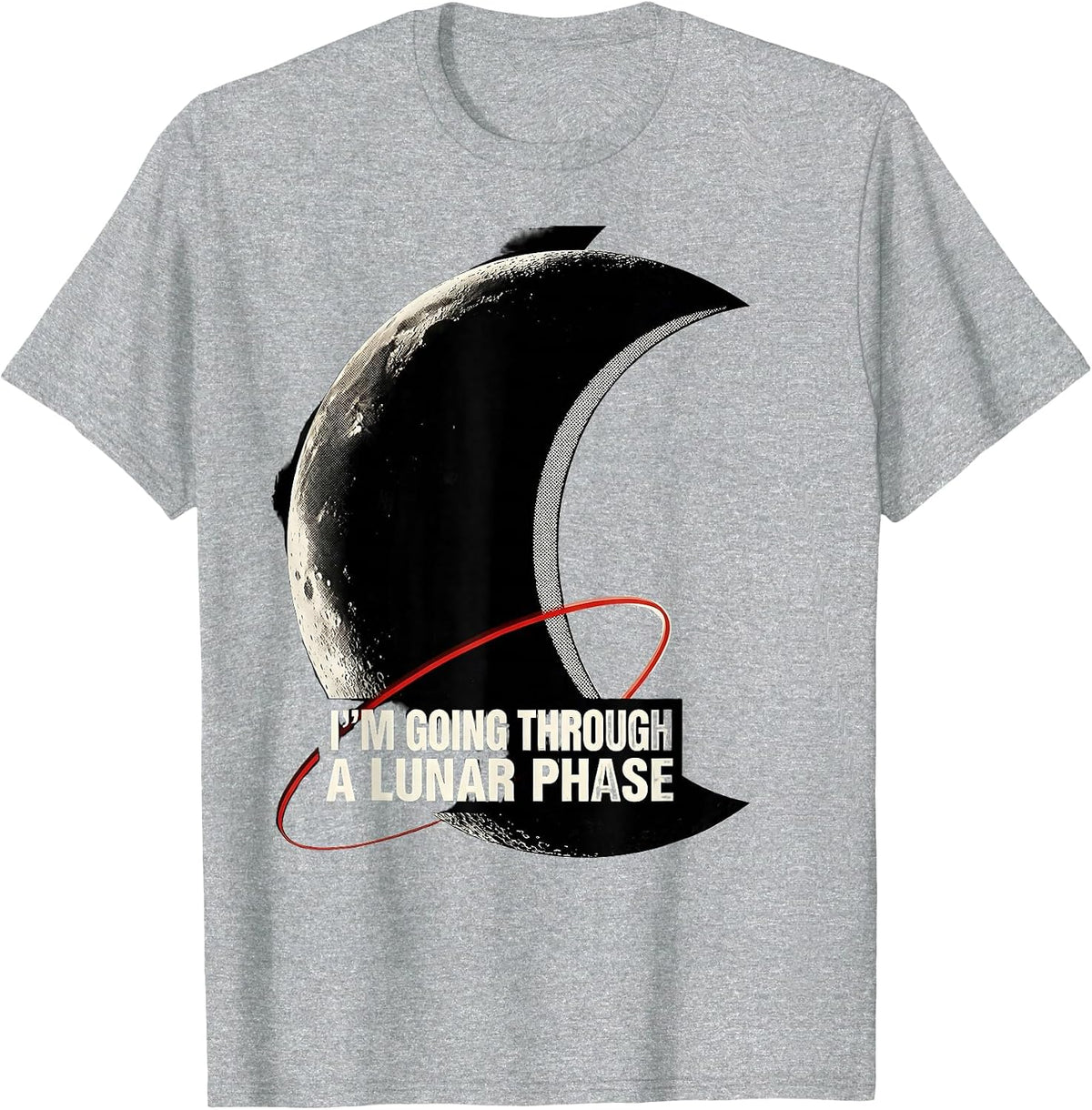 Men's I’m Going Through A Lunar Phase Funny Space Science T-Shirt - Heather Grey