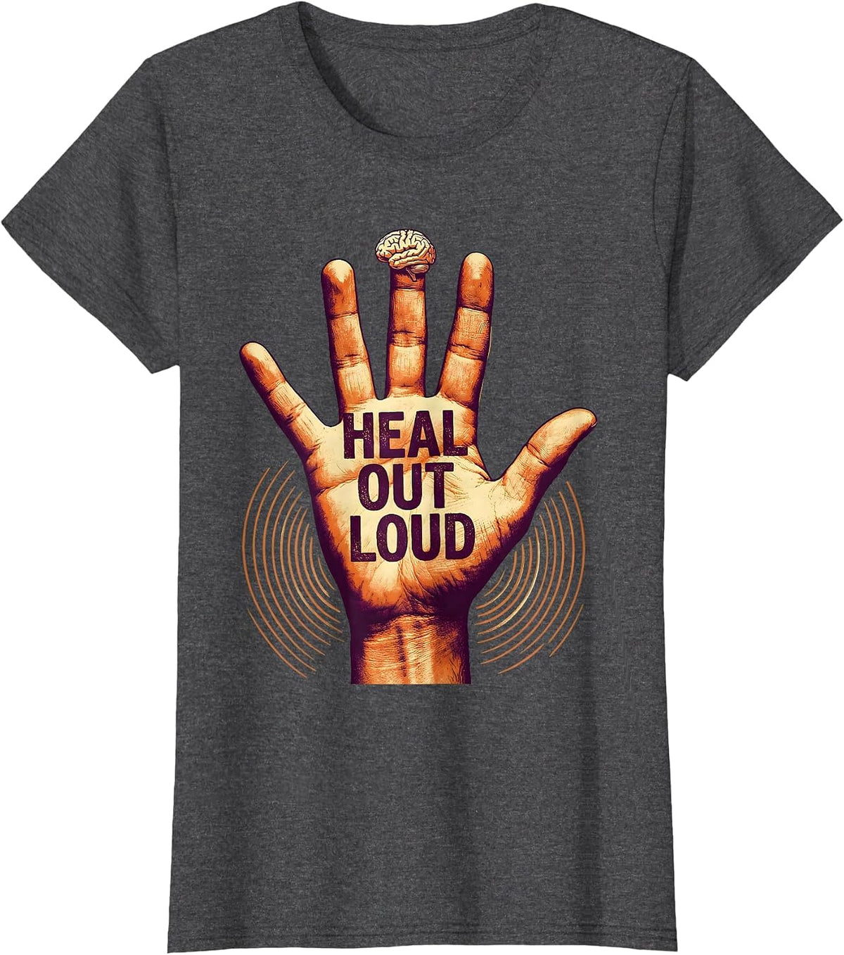 Women's Heal Out Loud Mental Health Matters Design T-Shirt - Dark Heather Grey