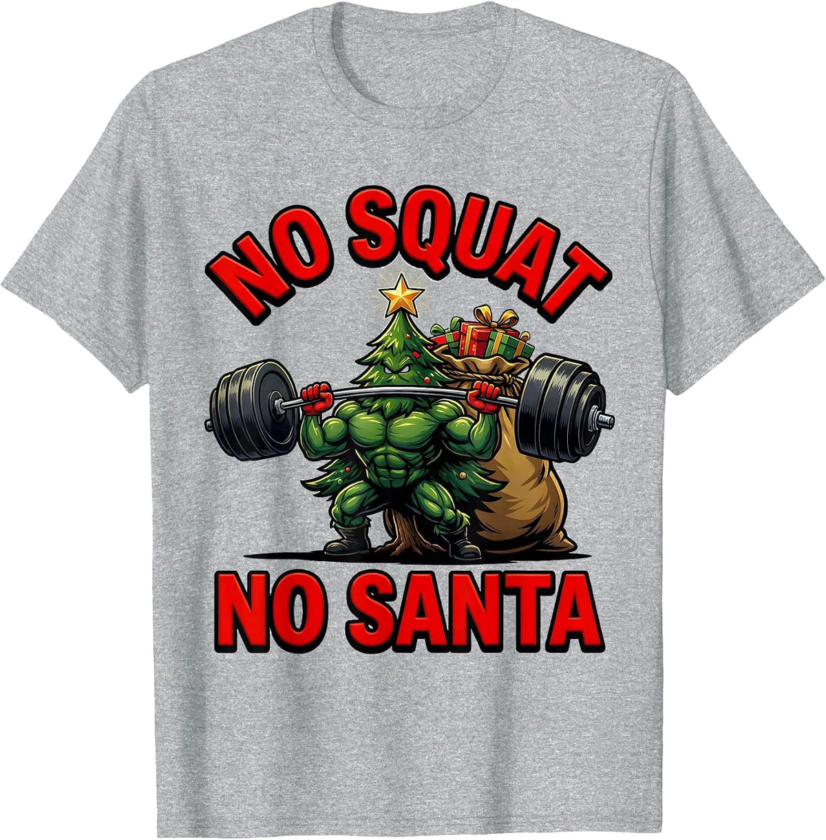 Men's No Squat No Santa Funny Christmas Gym Bodybuilding T-Shirt - Heather Grey