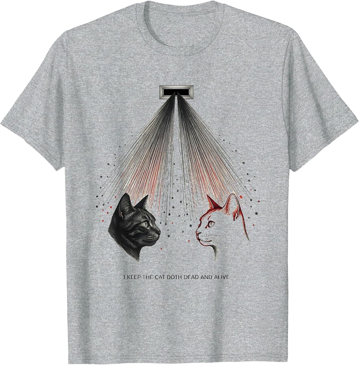 Men's I Keep The Cat Both Dead And Alive Funny Quantum Physics T-Shirt - Heather Grey