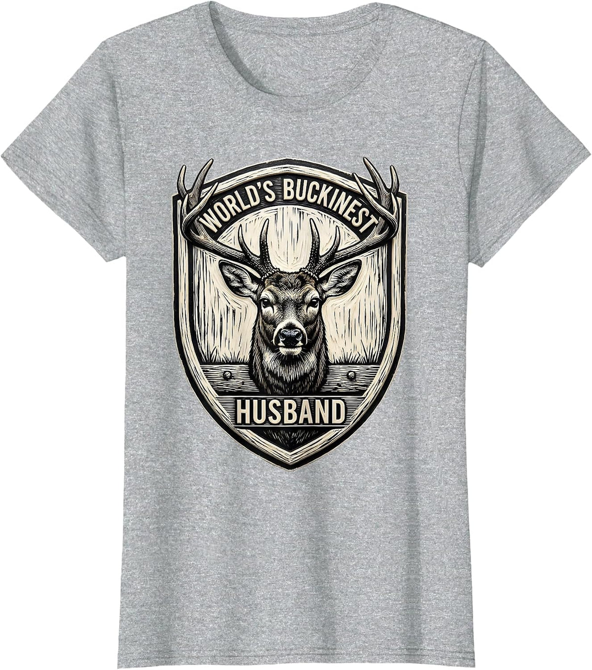 Women's World's Buckinest Husband Funny Deer Hunting Dad Joke Gift T-Shirt - Heather Grey