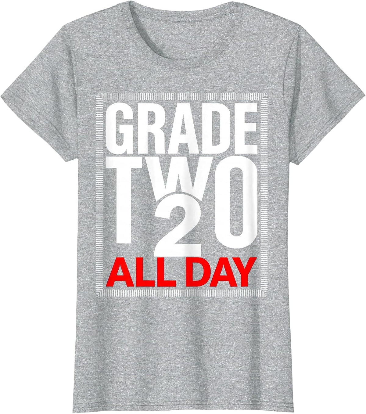 Grade Two All Day Second Grade Teacher Design T-Shirt - Heather Grey