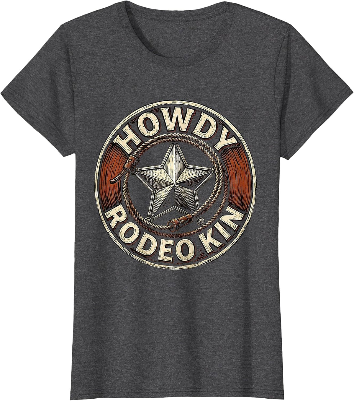 Women's Howdy, Rodeo Kin Western Cowboy Cowgirl Pride Badge T-Shirt - Dark Heather Grey