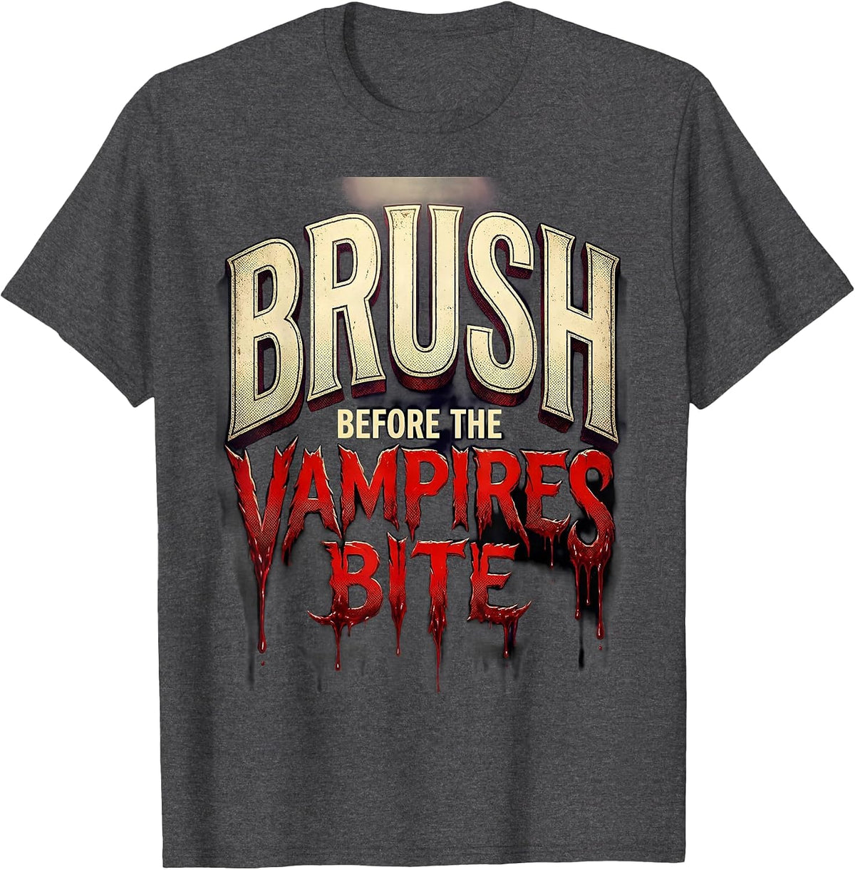 Men's Brush Before the Vampires Bite Halloween Dental T-Shirt - Dark Heather Grey