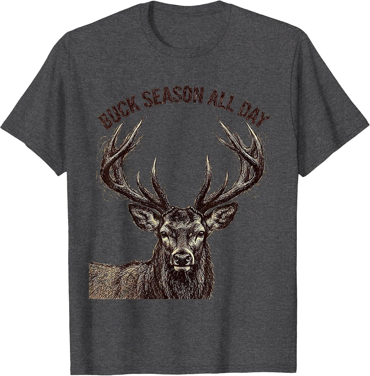 Men's Buck Season All Day Deer Hunting Design T-Shirt - Dark Heather Grey