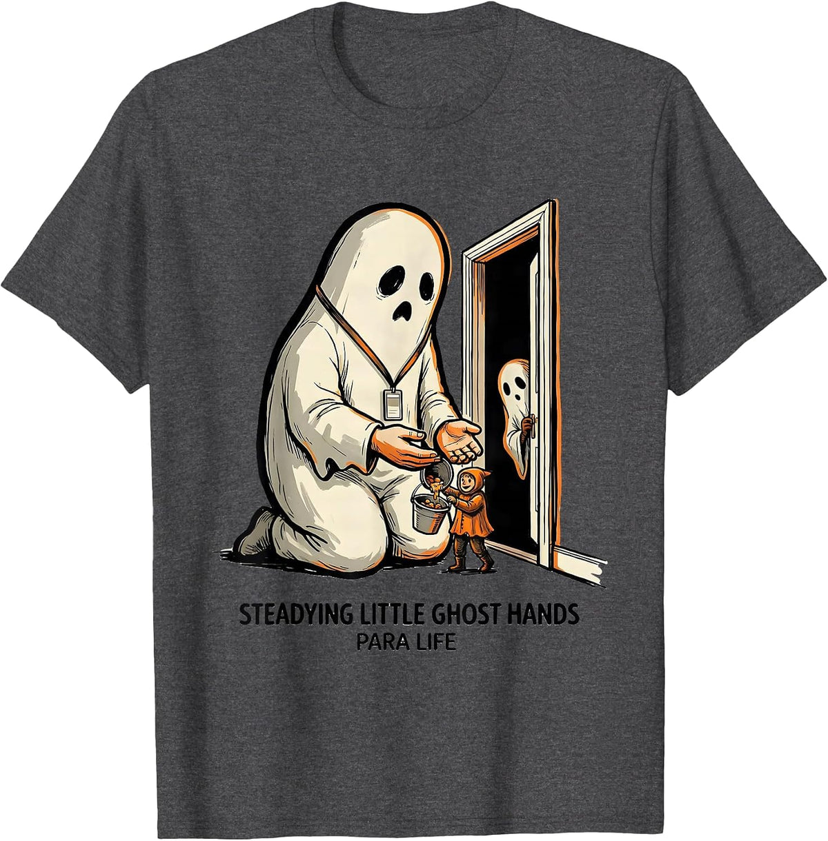 Steadying Little Ghost Hands, Para Life Paraeducator T-Shirt - Dark Heather Grey