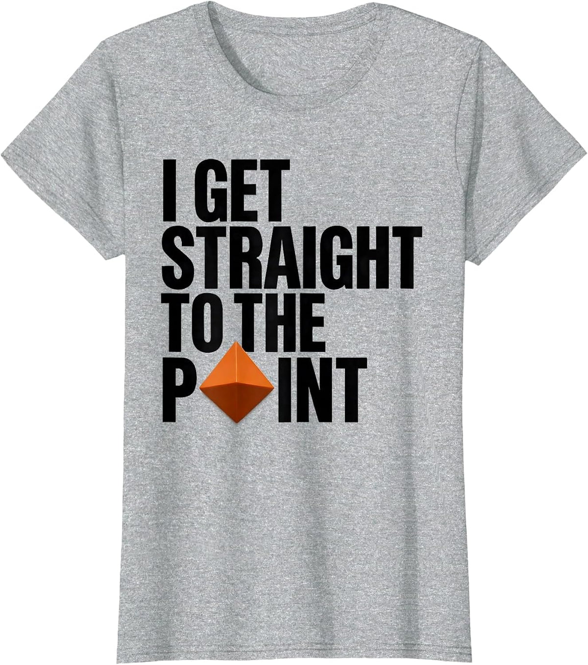 Women's I Get Straight To The Point Geometric Hunting Dad Deer T-Shirt - Heather Grey