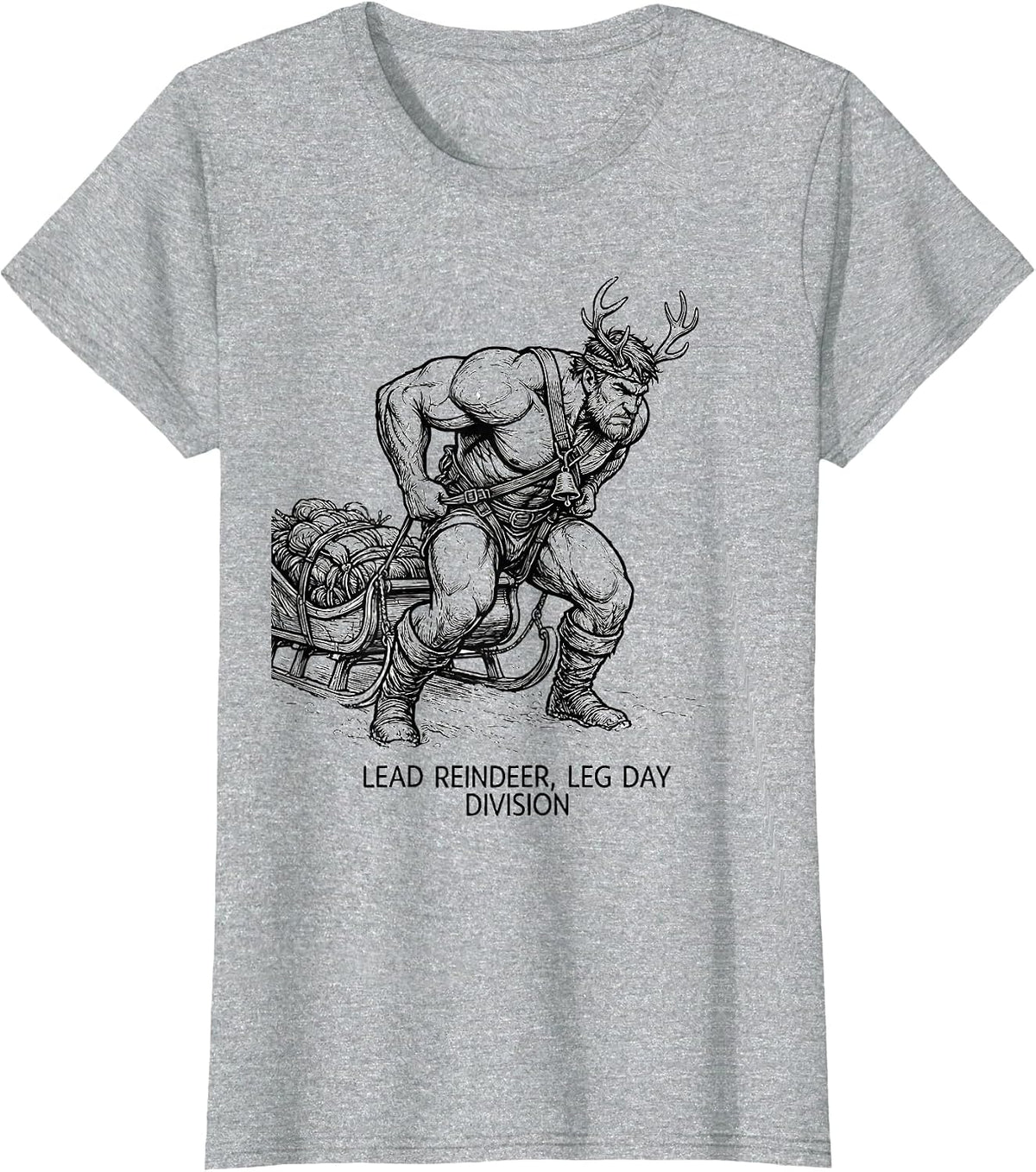 Women's Lead Reindeer Leg Day Division Funny Gym Humor Christmas T-Shirt - Heather Grey