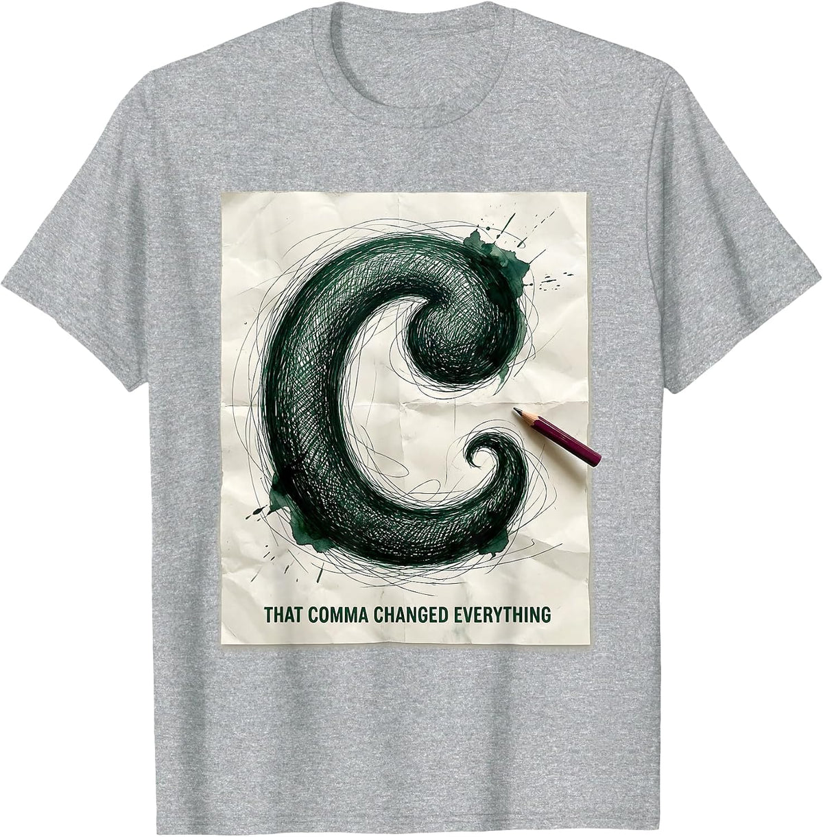 Men's That Comma Changed Everything Funny Grammar Teacher T-Shirt - Heather Grey