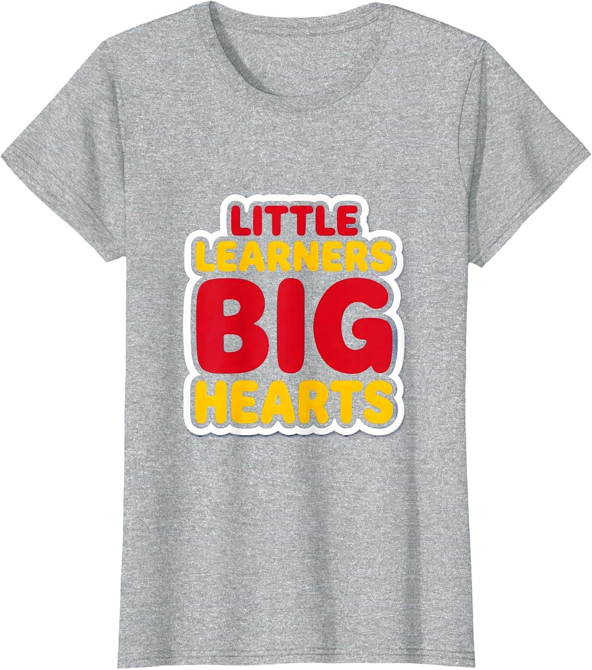 Little Learners Big Hearts Second Grade Teacher T-Shirt - Heather Grey