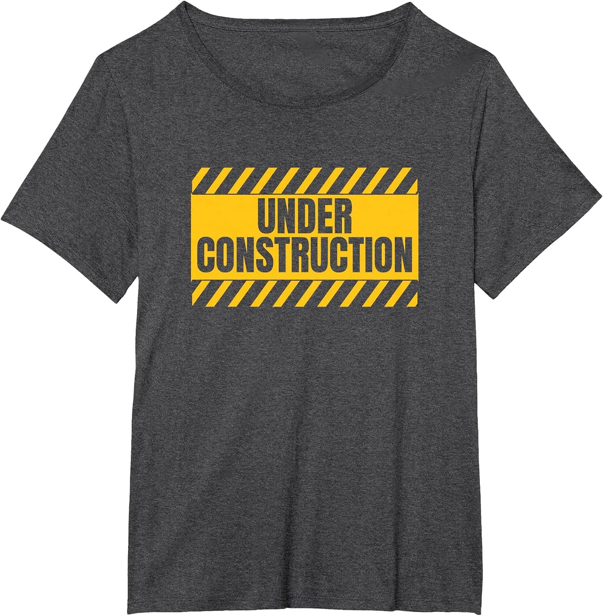 Under Construction Funny Saying T-Shirt Tee for Gym Workout Self Improvement - Dark Heather Grey