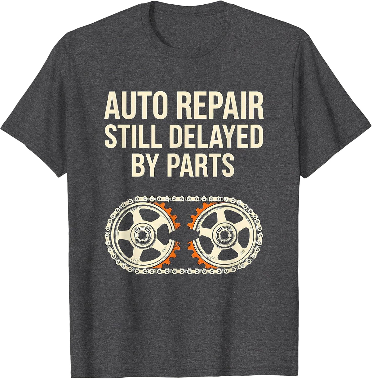 Auto Repair Still Delayed By Parts Funny Mechanic Skeleton T-Shirt - Dark Heather Grey