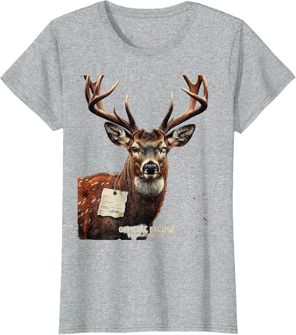 Women's Official Excuse Brush Was Too Thick Funny Deer Hunting T-Shirt - Heather Grey