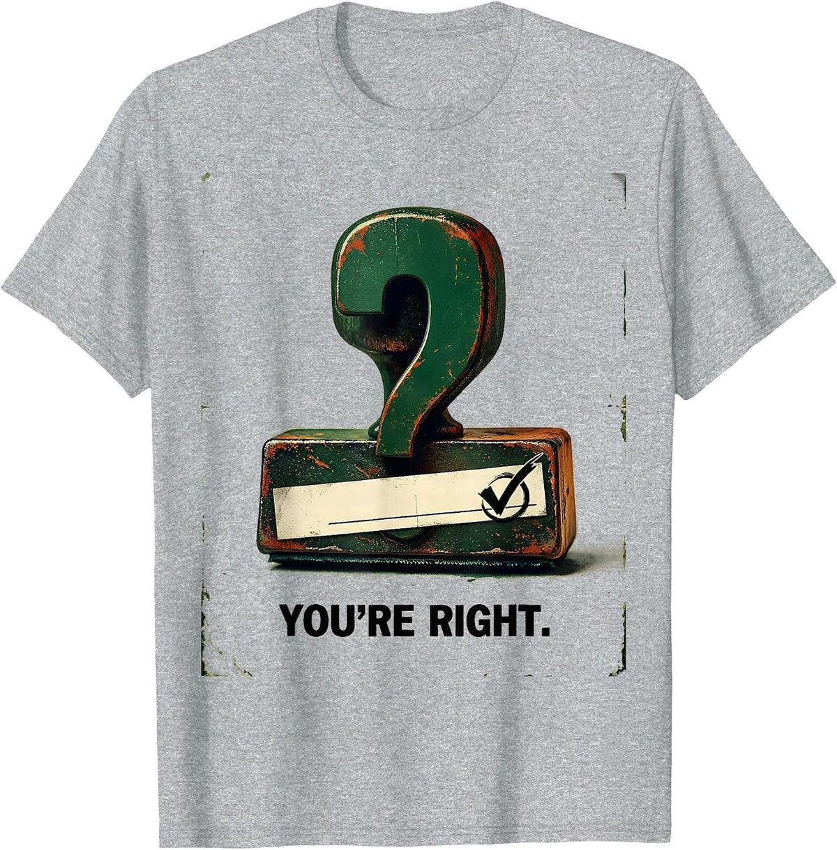Men's You're Right Vintage Grammar Teacher Punctuation Humor T-Shirt - Heather Grey