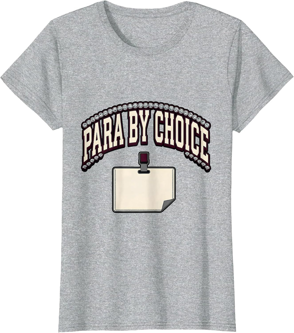 Para By Choice Funny Paraprofessional Paraeducator Staff T-Shirt - Heather Grey