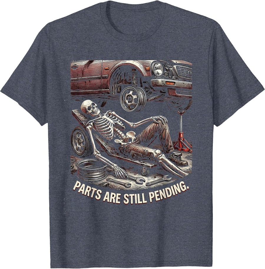 Parts Are Still Pending Funny Mechanic Skeleton Auto Repair T-Shirt - Heather Blue
