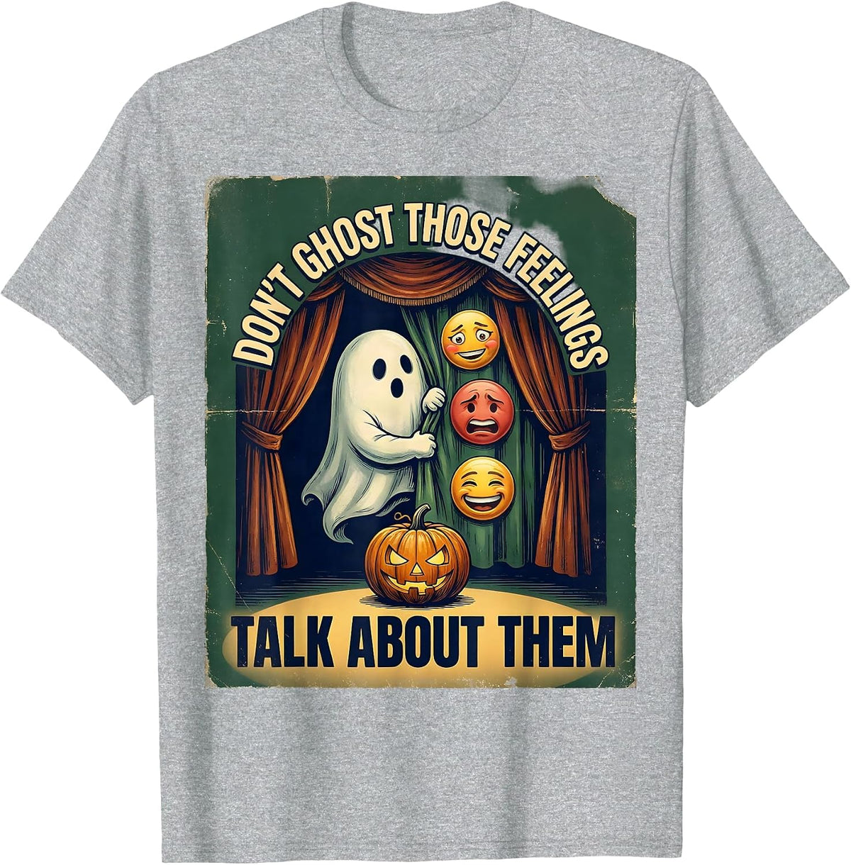 Men's Don't Ghost Those Feelings Talk About Them Vintage T-Shirt - Heather Grey