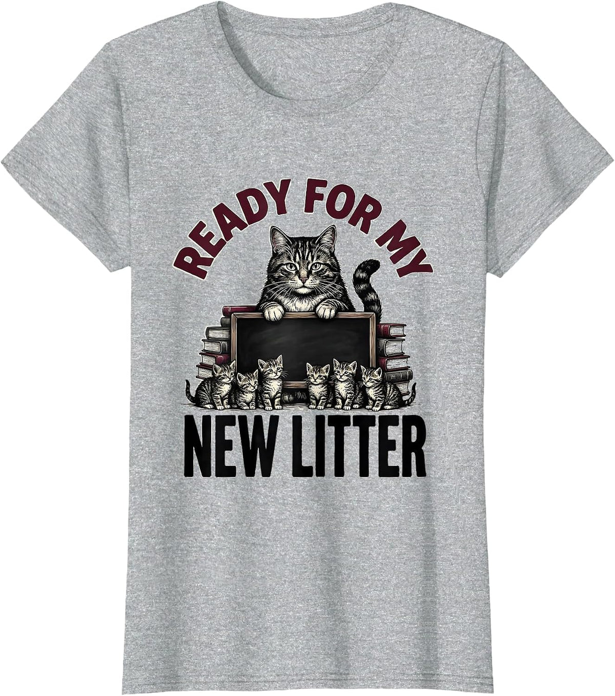 Ready For My New Litter Funny Cat Lover Back To School Girls T-Shirt - Heather Grey
