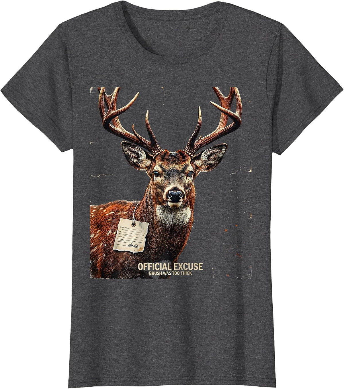 Women's Official Excuse Brush Was Too Thick Funny Deer Hunting T-Shirt - Dark Heather Grey