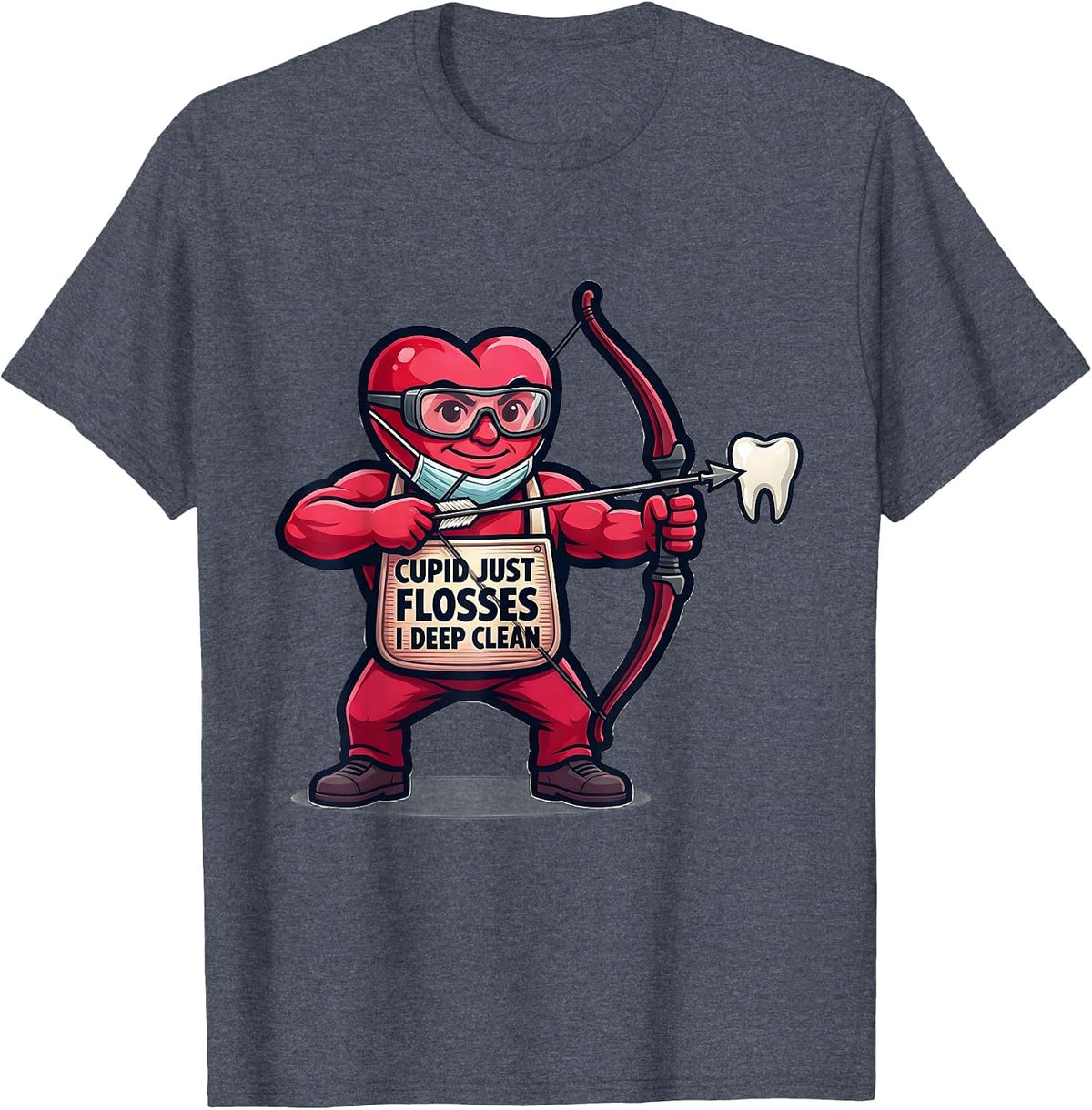 Cupid Just Flosses, I Deep Clean Funny Valentine Dental T-Shirt - Heather Blue