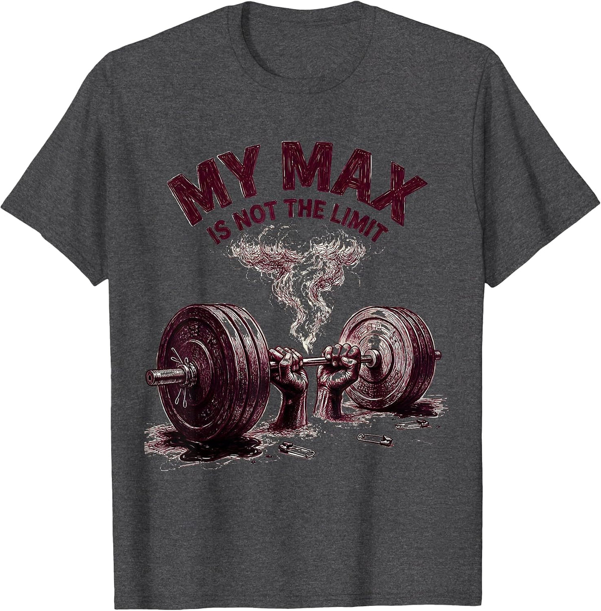 My Max Is Not The Limit Faith Fitness Funny Gym Design T-Shirt - Dark Heather Grey