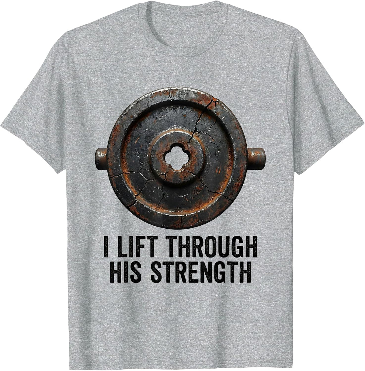 Men's I Lift Through His Strength Distressed Christian Gym Faith T-Shirt - Heather Grey