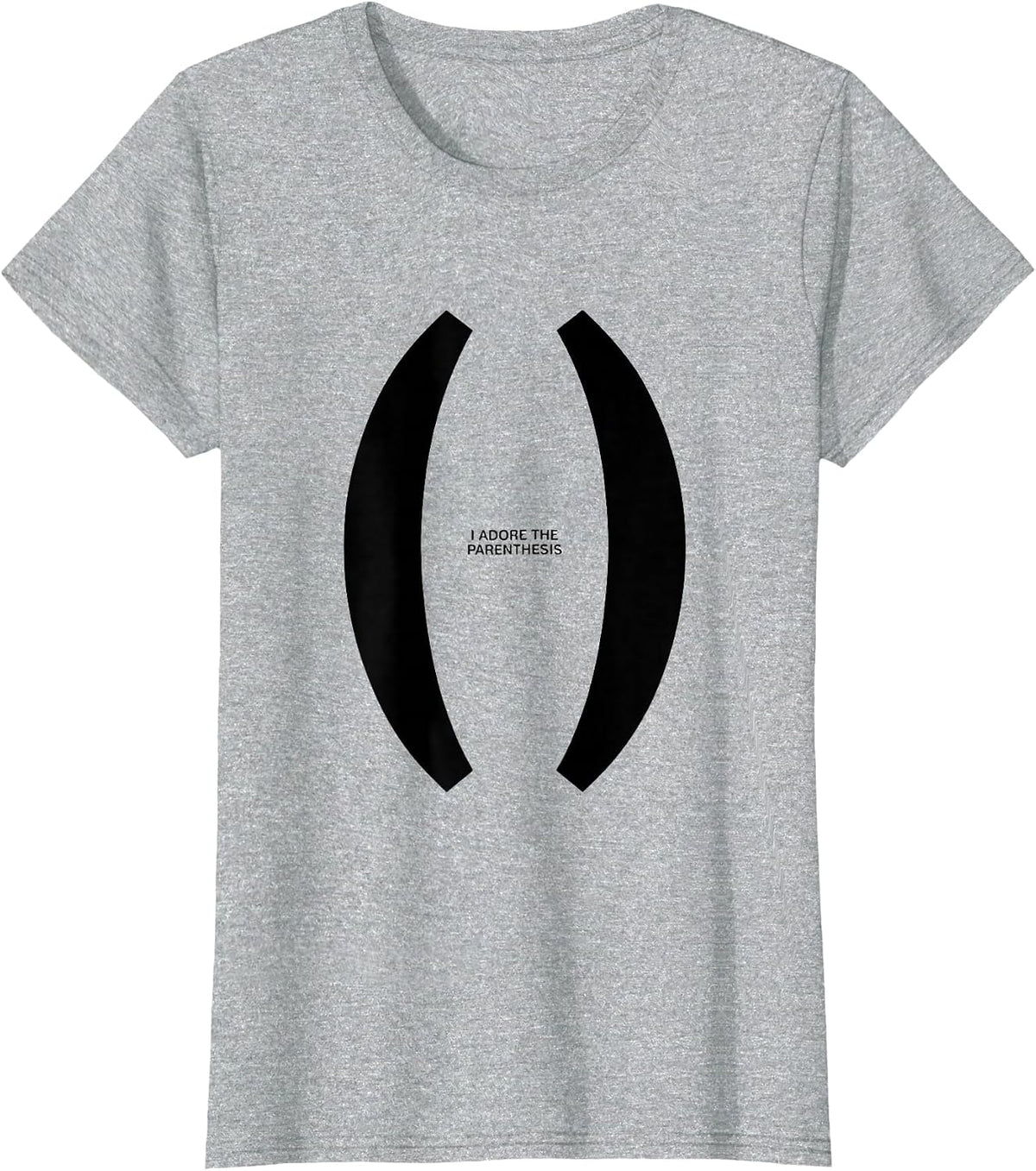 Women's I Adore The Parenthesis Funny Grammar Teacher Punctuation T-Shirt - Heather Grey