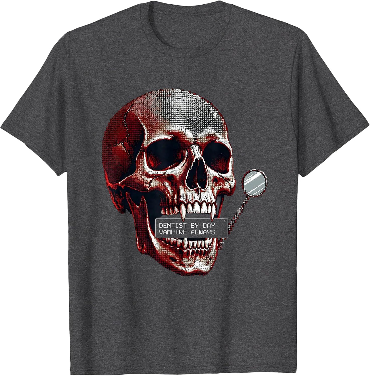 Men's Dentist by Day Vampire Always Halloween Design T-Shirt - Dark Heather Grey