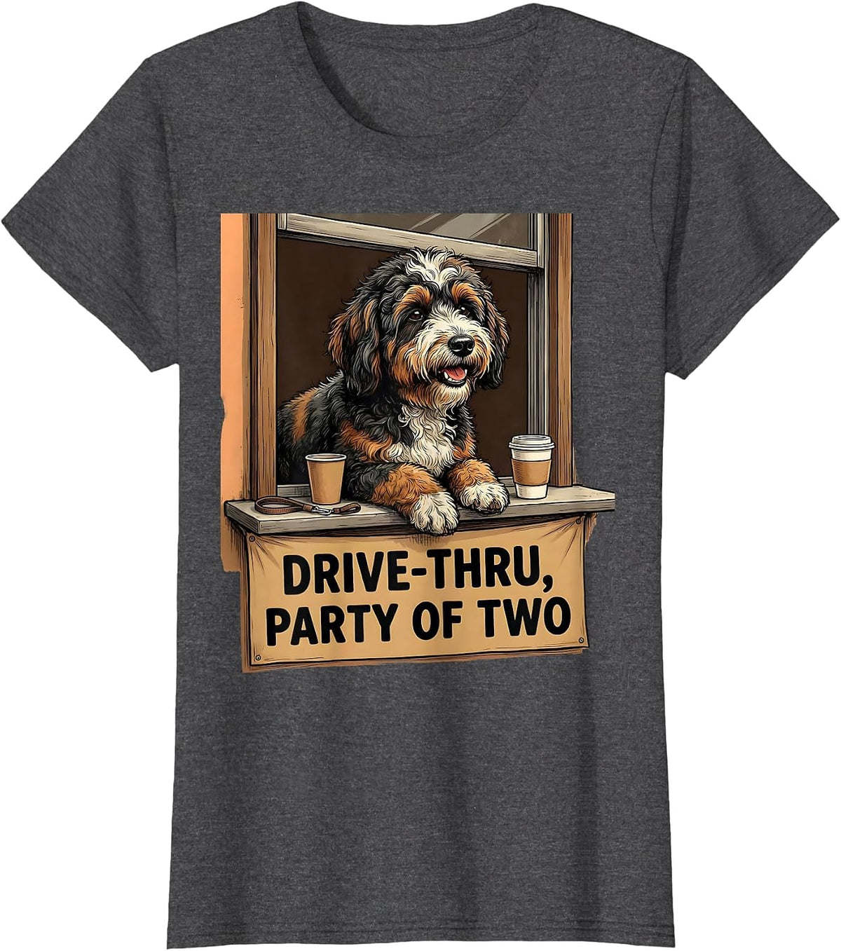 Women's Drive-Thru Party Of Two Funny Bernedoodle Coffee Lover T-Shirt - Dark Heather Grey