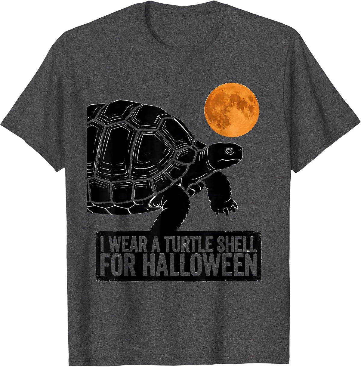 I Wear A Turtle Shell For Halloween Funny Costume T-Shirt - Dark Heather Grey