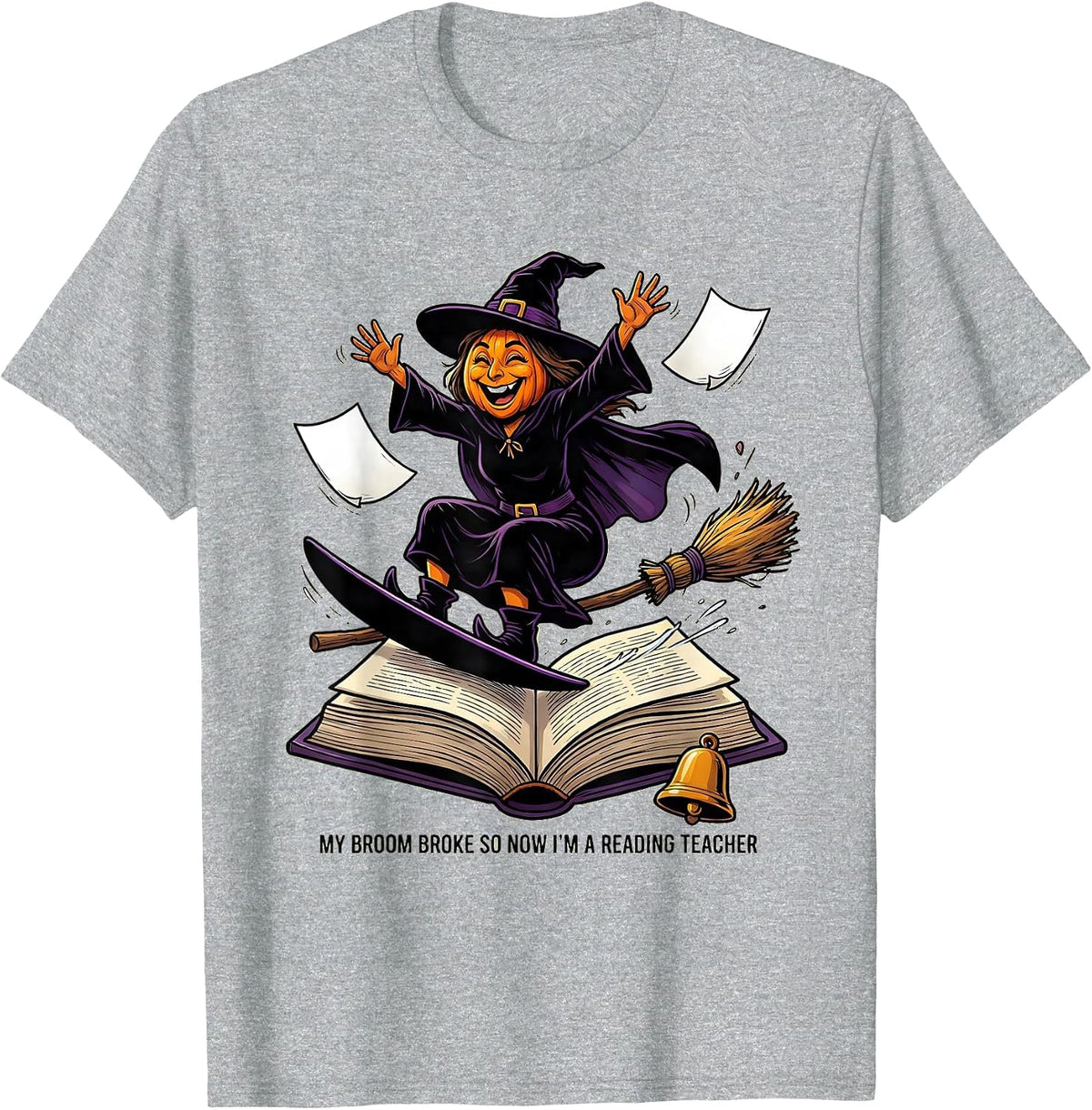 Men's My Broom Broke So Now I'm A Reading Teacher Teacher T-Shirt - Heather Grey