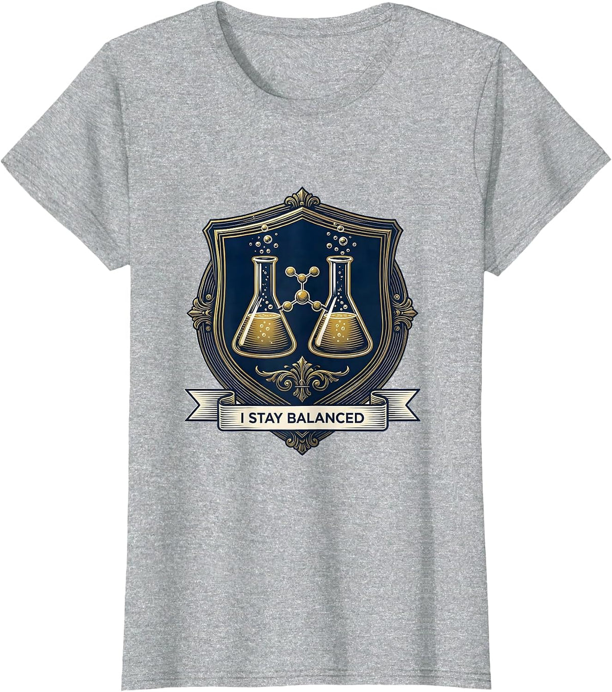 Women's I Stay Balanced Funny Chemistry Geek Science Lover Gift T-Shirt - Heather Grey