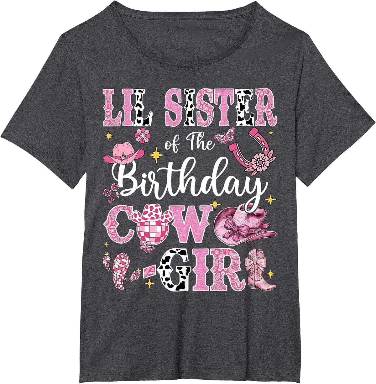 Lil Sister of The Birthday Cow-Girl Rodeo Lil Sister Bday T-Shirt - Dark Heather Grey