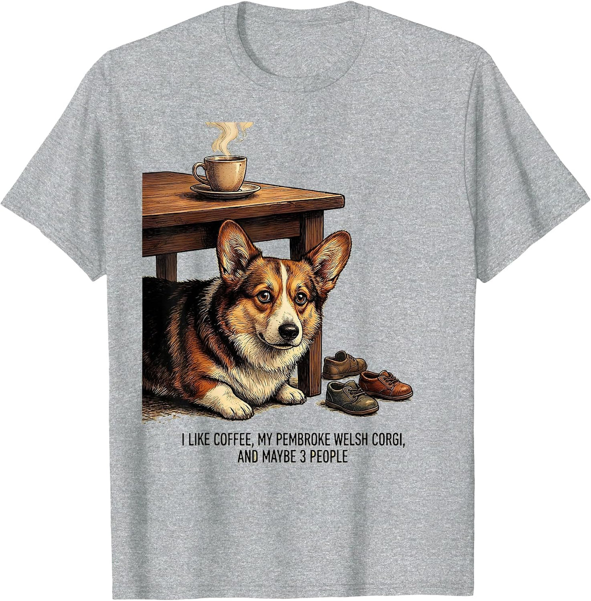 Men's I Like Coffee, My Pembroke Welsh Corgi, And Maybe 3 People T-Shirt - Heather Grey