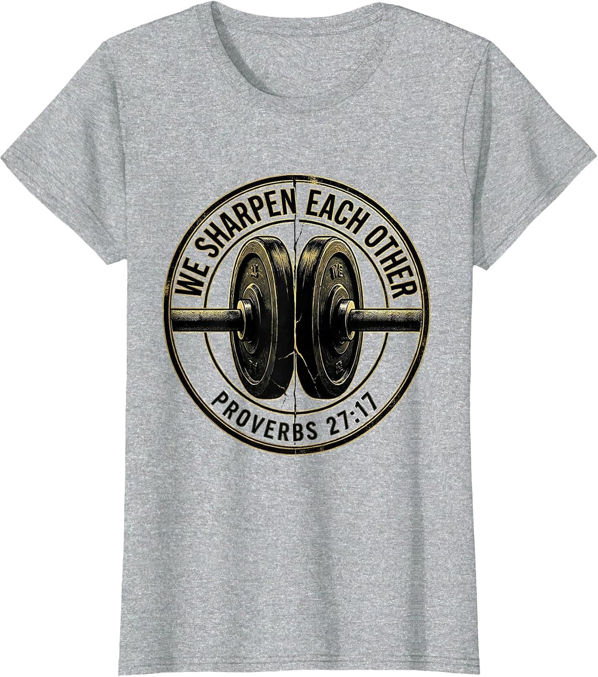 We Sharpen Each Other Proverbs 27:17 Faith Gym Workout T-Shirt - Heather Grey