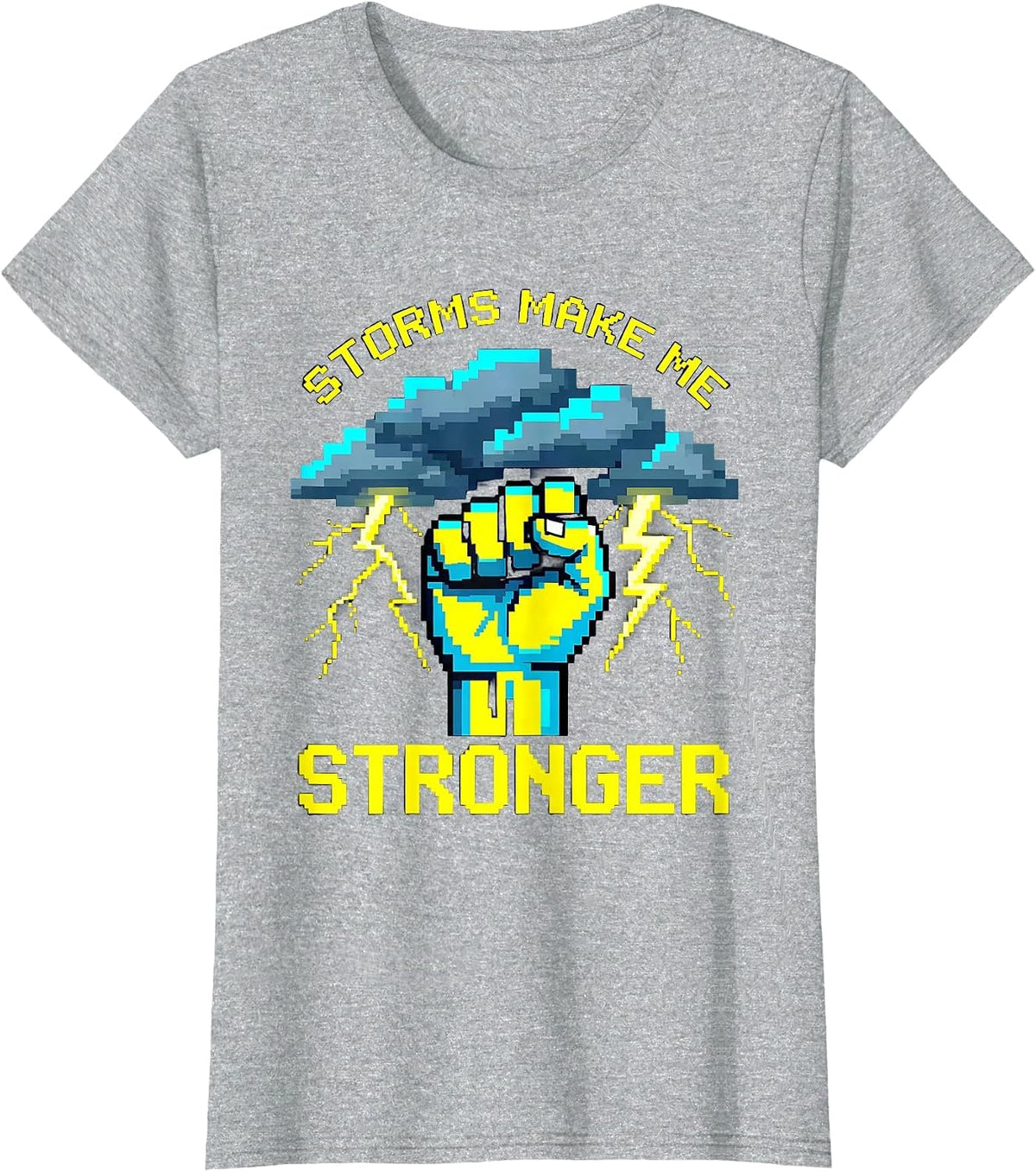Women's Storms Make Me Stronger Never Surrender Design T-Shirt - Heather Grey