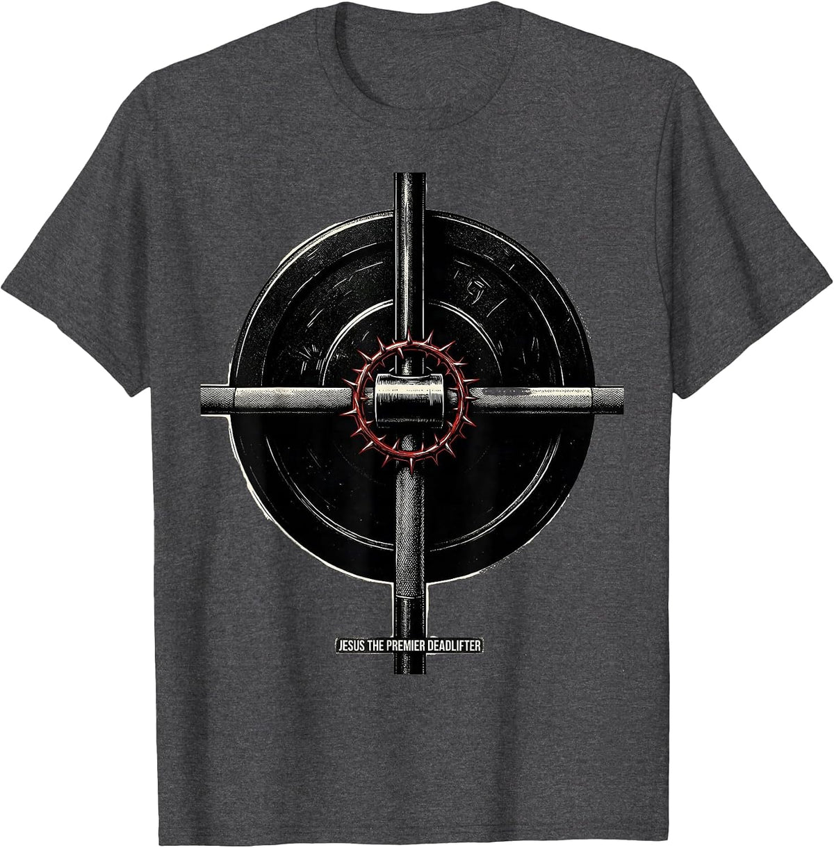 Men's Jesus The Premier Deadlifter Funny Christian Gym T-Shirt - Dark Heather Grey