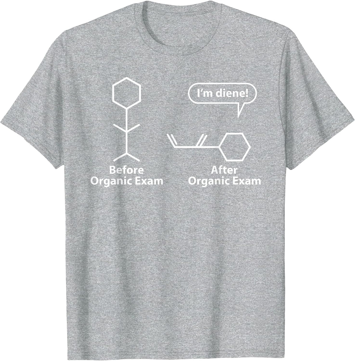 Funny Puns - Before After Organic Chemistry Exam - I'm Serving T-Shirt - Heather Grey