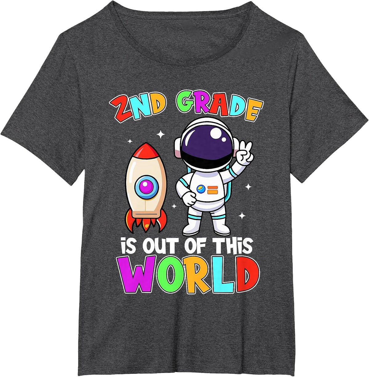2nd Grade is Out of This World Outfit, Astronaut Teacher T-Shirt - Dark Heather Grey