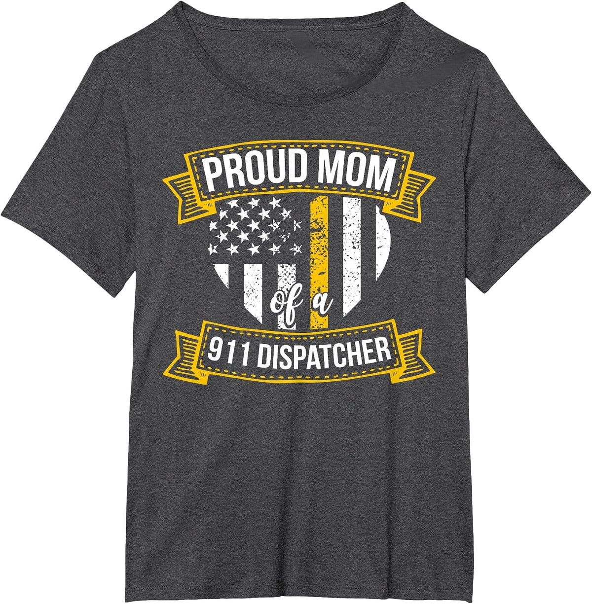Proud 911 Dispatcher Mom 911 Dispatcher Mama T-Shirt - Dark Heather Grey