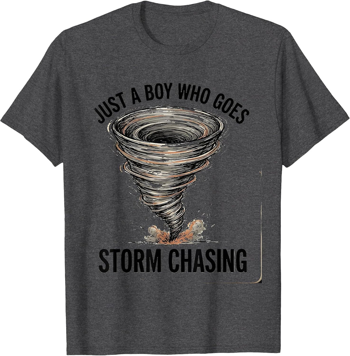 Just A Boy Who Goes Storm Chasing Funny Tornado Weather T-Shirt - Dark Heather Grey