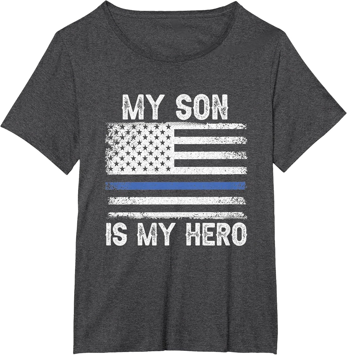 My Son is My Hero Thin Blue Line USA Flag Police Officer T-Shirt - Dark Heather Grey