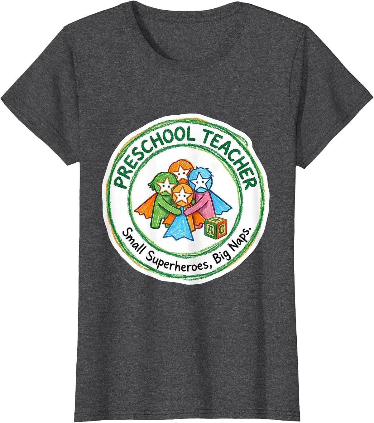Women's Preschool Teacher Small Superheroes Big Naps Funny T-Shirt - Dark Heather Grey