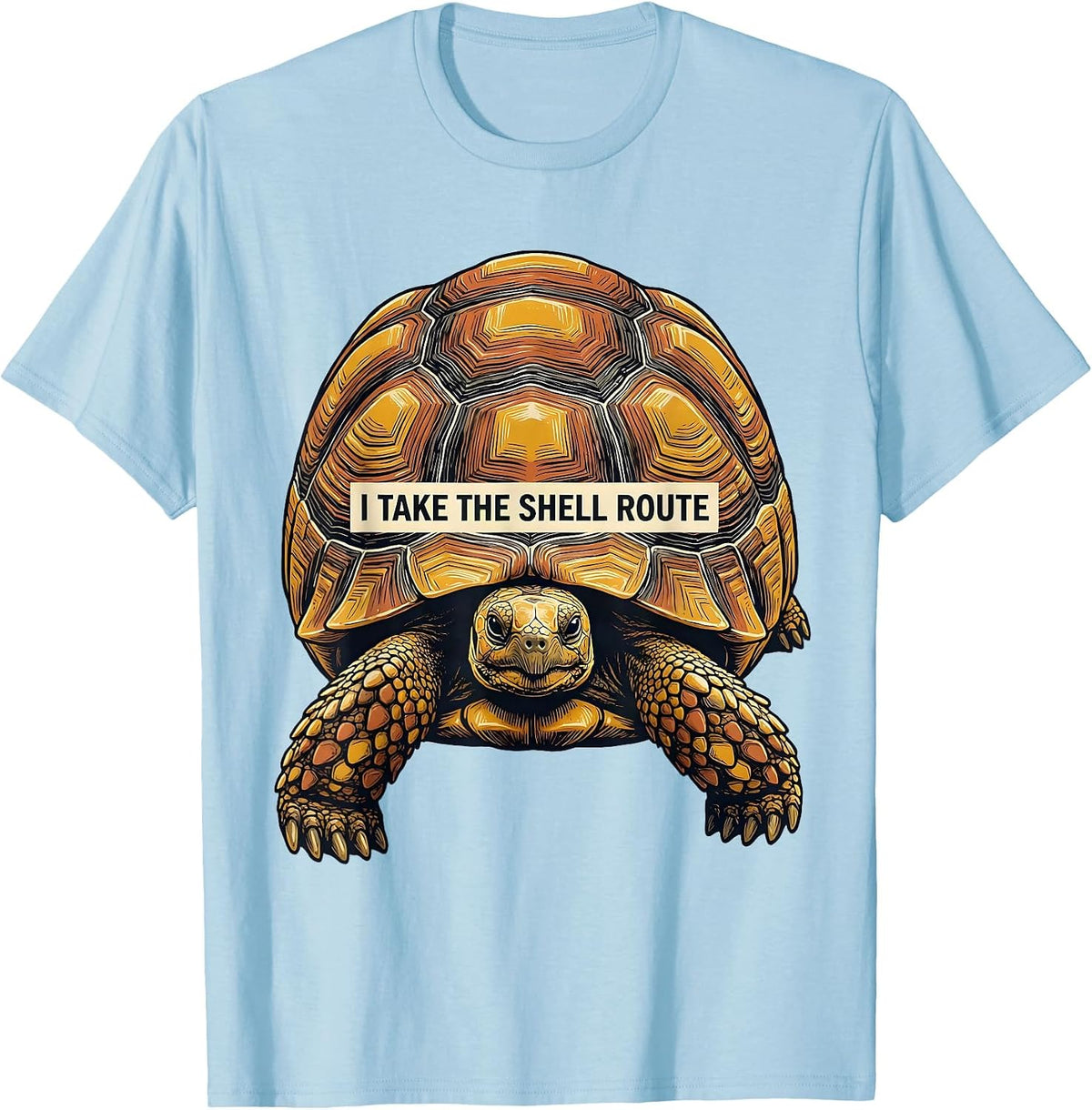 Men's I Take The Shell Route Funny Tortoise Lover Pet Owner Humor T-Shirt - Baby Blue
