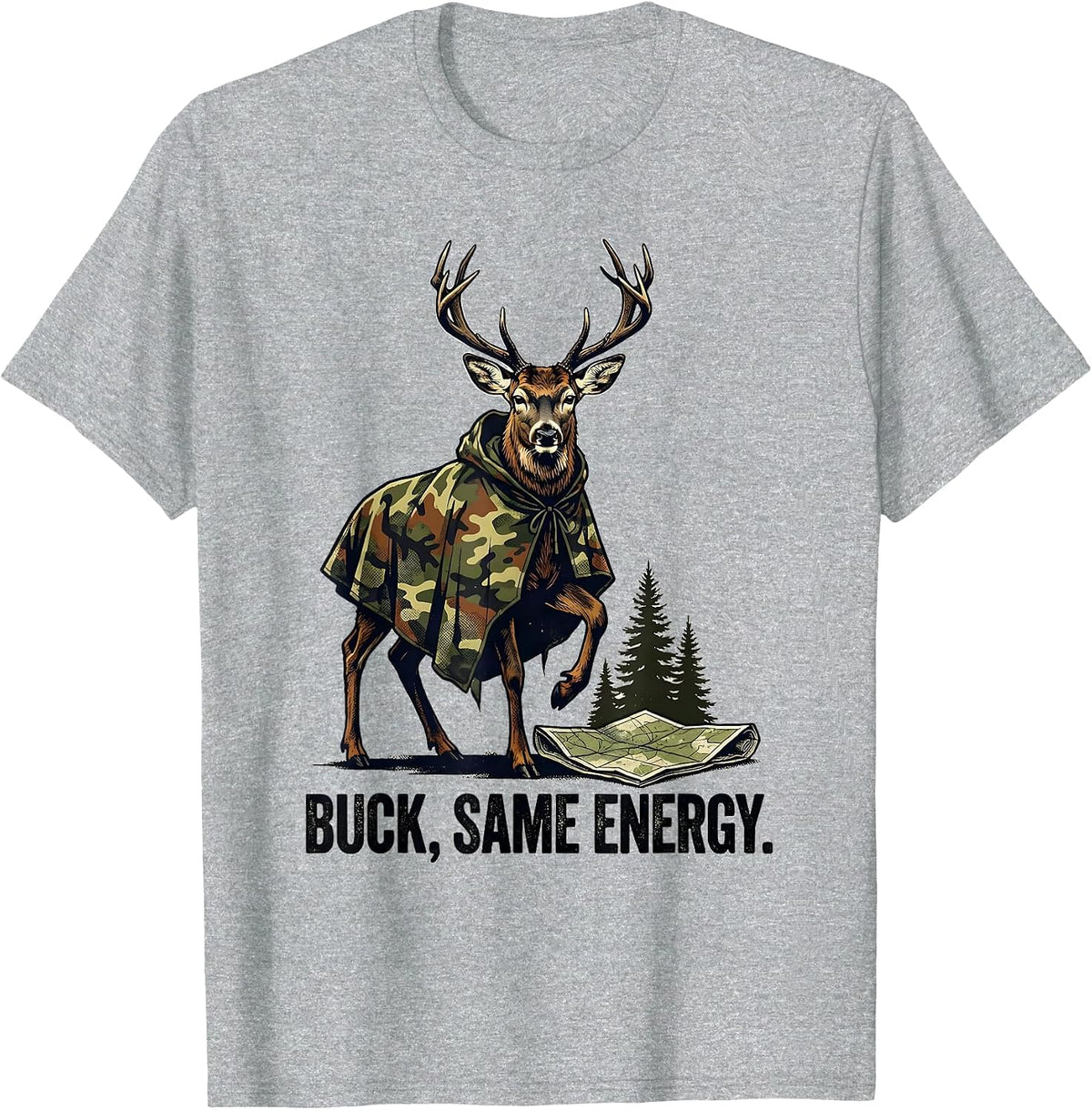 Men's Buck Same Energy Vintage Deer Hunting Camo Outdoor Humor T-Shirt - Heather Grey
