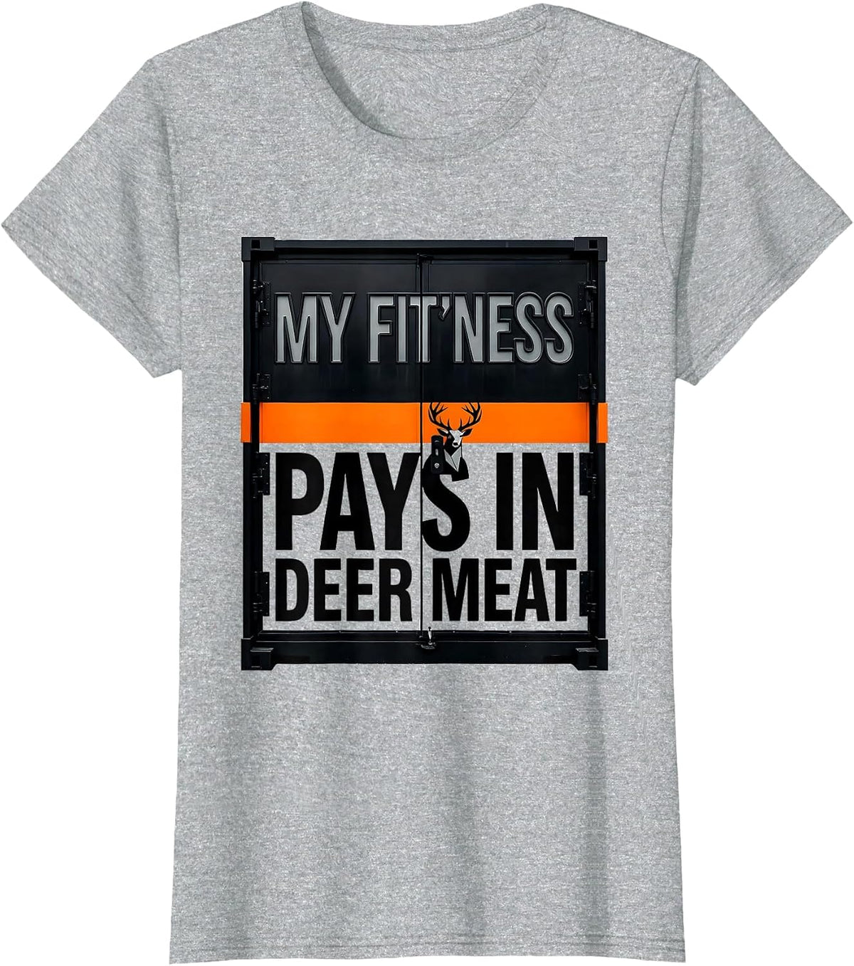 My Fit'ness Pays In Deer Meat Funny Hunting Dad Joke T-Shirt - Heather Grey